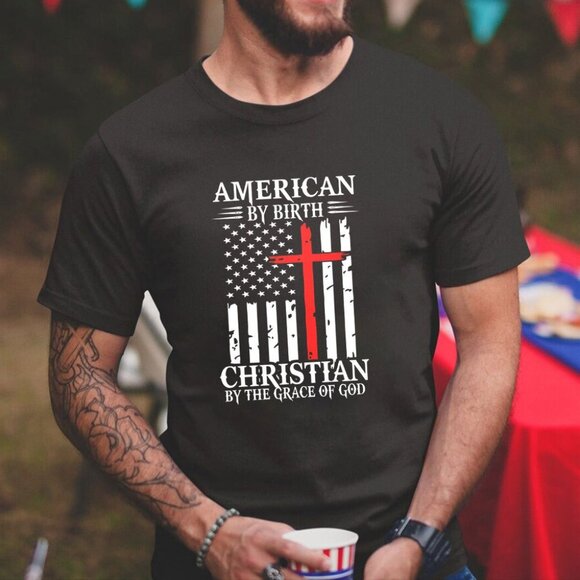 Gildan Other - America By Birth Christian By The Grace Of God Christian T-Shirt